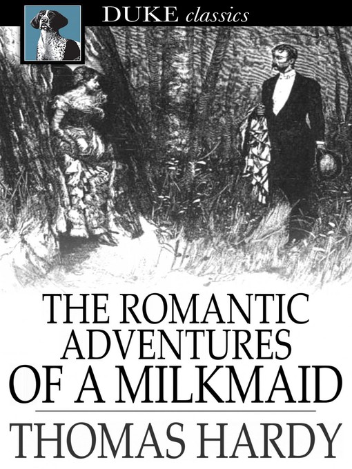 Cover of The Romantic Adventures of a Milkmaid